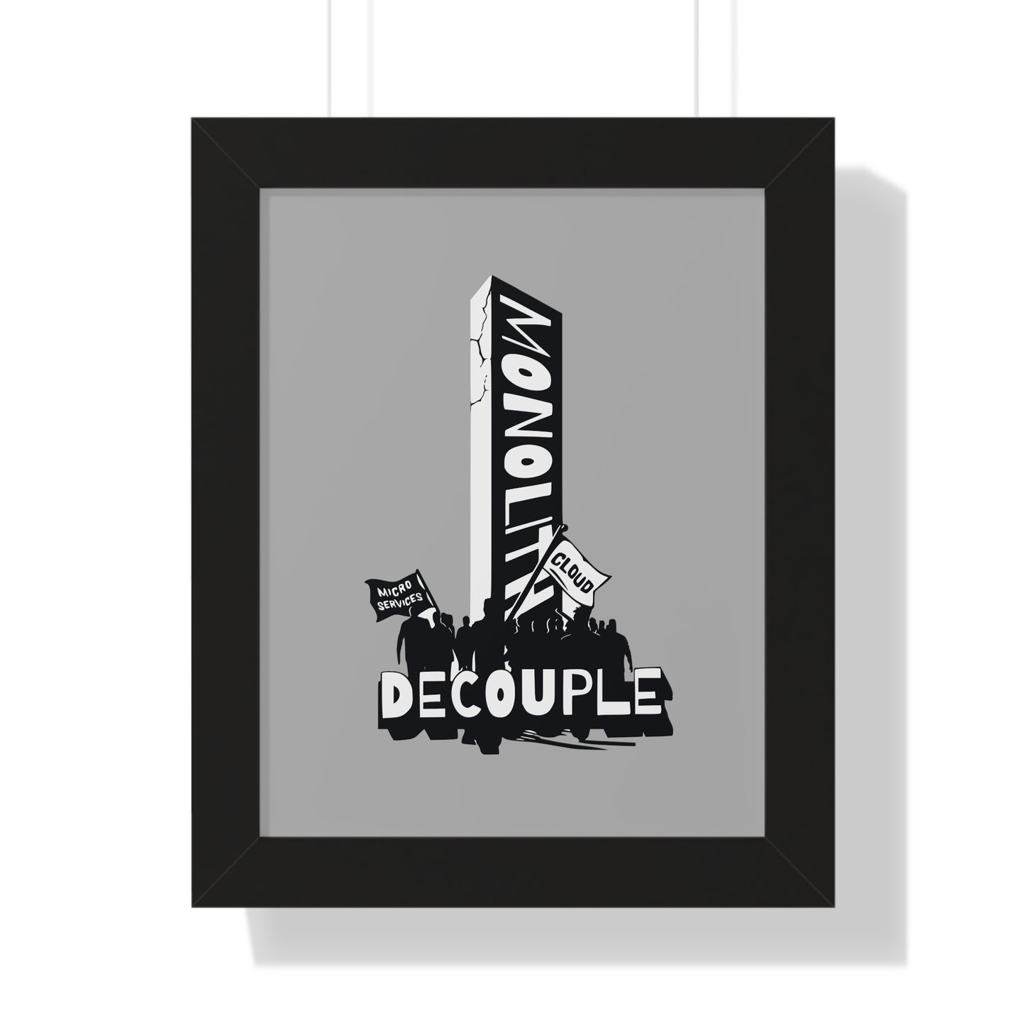 Decouple the Monolith Software developer - Framed Vertical Poster